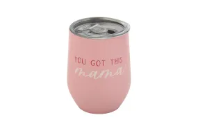 Pearhead - You Got This Mama Wine Tumbler